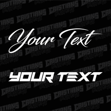Load image into Gallery viewer, Custom Text Decal
